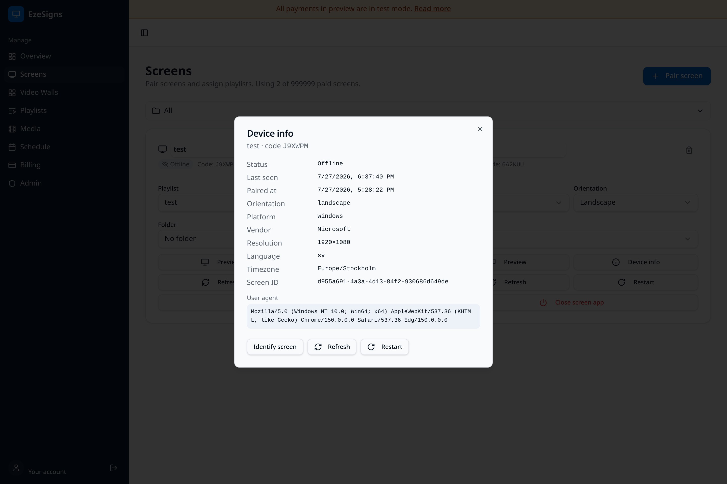 See every screen live from your dashboard